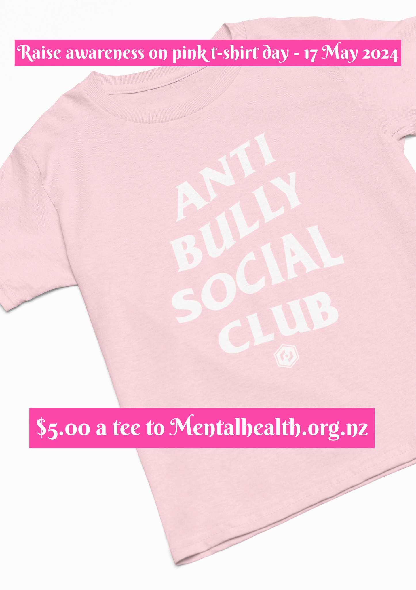 Pink T-Shirt Day - Anti Bully Social Club