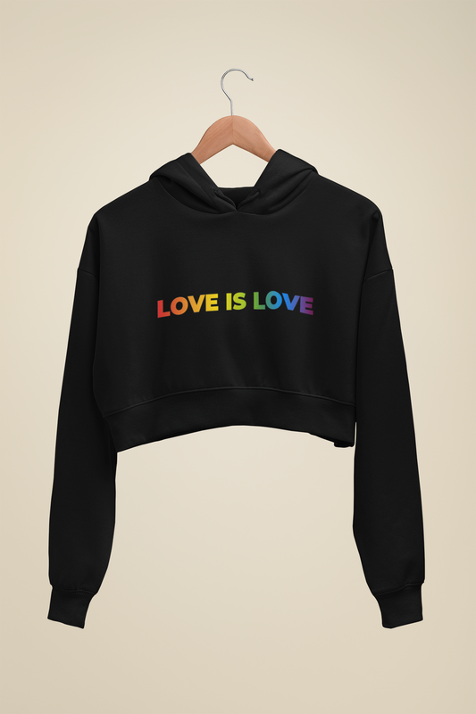 Rainbow Love is Love Cropped Hoodie/Sweat