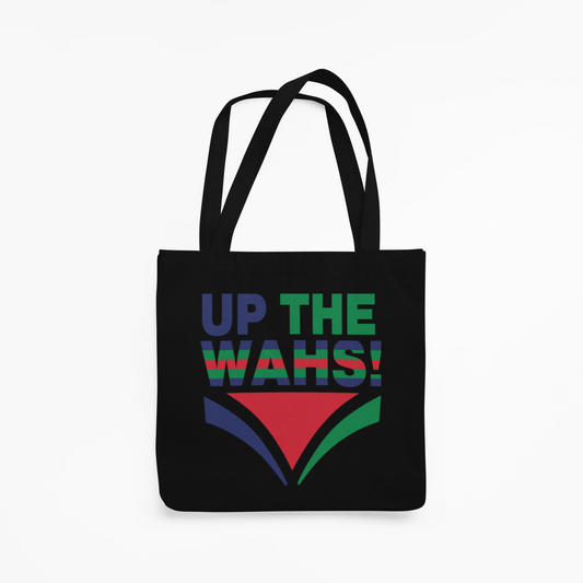 UP THE WAHS!  - Tote