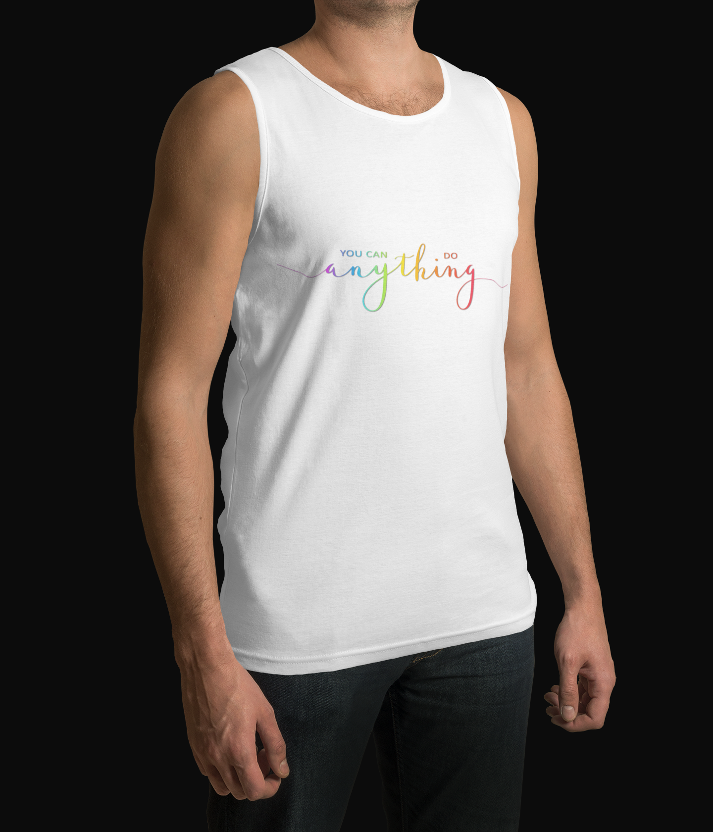 You Can Do Anything - Tank/Singlet